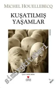 Kuşatılmış Yaşamlar -