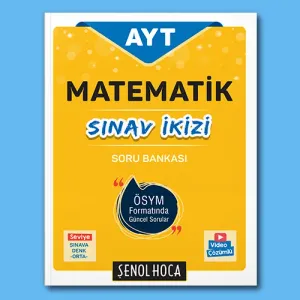 Şenol Hoca AYT Matematik Sınav İkizi Soru Bankası