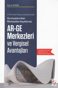 Ar-Ge Merkezleri ve Vergisel Avantajları