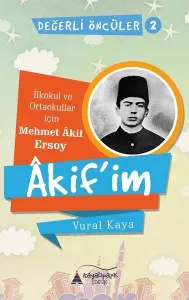Âkif’im