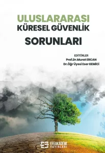 Uluslararası Küresel Güvenlik Sorunları