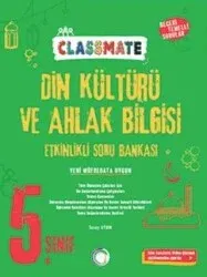 OKYANUS 5. SINIF CLASSMATE DİN KÜLTÜRÜ VE AHLAK BİLGİSİ SORU BANKASI
