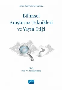 Bilimsel Araştırma Teknikleri Ve Yayın Etiği