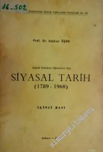 Hukuk Fakültesi Öğrencileri İçin : Siyasal Tarih ( 1789 - 1960 ) -