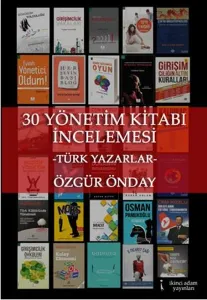 30 Yönetim Kitabı İncelemesi-Türk Yazarlar