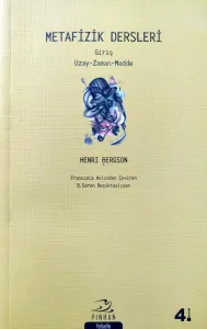 Metafizik Dersleri Uzay - Zaman - Madde