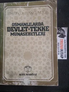 Osmanlılarda Devlet-Tekke Münasebetleri