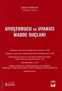 Uyuşturucu ve Uyarıcı Madde Suçları