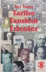 Tarihe Tanıklık Edenler -