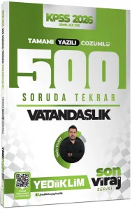 Yediiklim Yayınları 2026 KPSS Son Viraj Serisi Vatandaşlık Tamamı Yazılı Çözümlü 500 Soruda Genel Tekrar Kampı