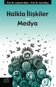HALKLA İLİŞKİLER VE MEDYA