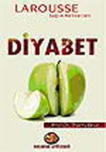 Larousse Sağlık Rehberleri| Diyabet