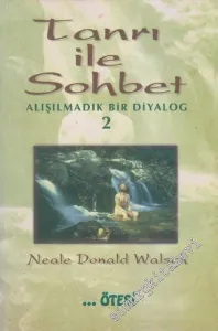 Tanrı ile Sohbet: Alışılmadık Bir Diyalog 2 -        2000