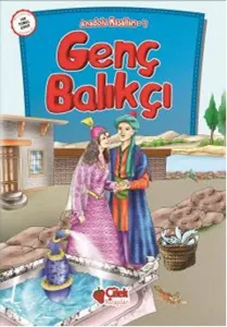 Genç Balıkçı; Anadolu Masalları - 7
