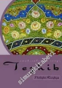 Tezhib: Emek, Sabır ve Sevgi -        2003