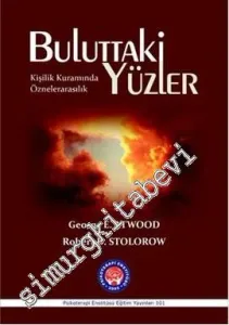 Buluttaki Yüzler: Kişilik Kuramında Öznelerarasılık -