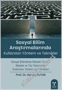 Sosyal Bilim Araştırmalarında Kullanılan Yöntem ve Teknikler -         2023
