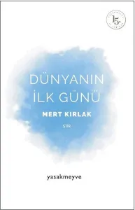Dünyanın İlk Günü