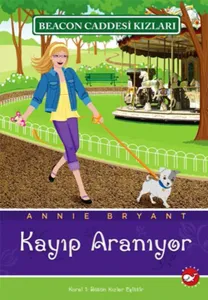 Beacon Caddesi Kızları 8 - Kayıp Aranıyor
