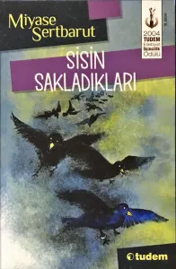 Sisin Sakladıkları