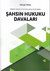 Şahsın Hukuku Davaları