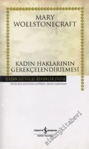 Kadın Haklarının Gerekçelendirilmesi CİLTLİ -
