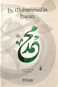 Hz. Muhammedin Hayatı
