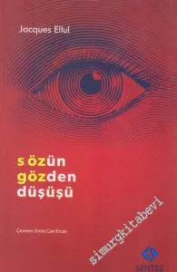 Sözün Gözden Düşüşü -         2017