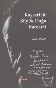 Kayseri'de Büyük Doğu Hareketi