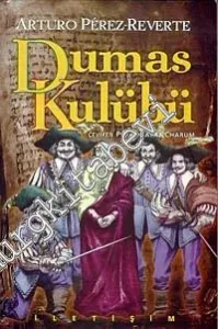 Dumas Kulübü ya da Richelieu'nün Gölgesi -        1998