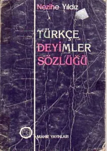Türkçe Deyimler Sözlüğü