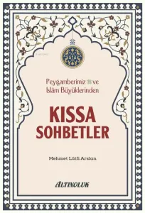 Kıssa Sohbetler