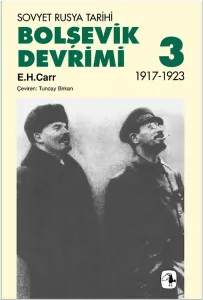 Bolşevik Devrimi 3 - Sovyet Rusya Tarihi 1917-1923