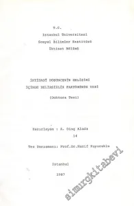 İktisadi Düşüncenin Gelişimi İçinde Belirsizlik Faktörünün Yeri - Doktora Tezi -