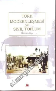 Türk Modernleşmesi ve Sivil Toplum -