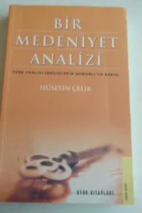 Bir Medeniyet Analizi