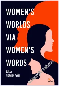 Women's Worlds Via Women's Words -         2021