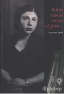 İlla ki Cemile Cevher Söylesin