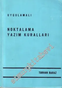 Uygulamalı  Noktalama Yazım Kuralları -