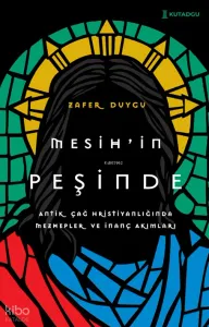 Mesih’in Peşinde