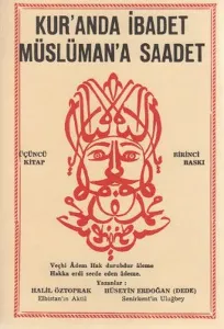Kur'anda İbadet Müslüman'a Saadet - 3. Kitap