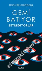 Gemi Batıyor Seyrediyorlar -