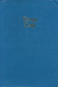 Sevgi Çağı