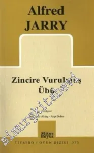 Zincire Vurulmuş Übü: Beş Perde -         2010