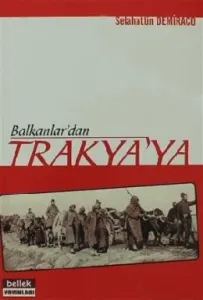 Balkanlar'dan Trakya'ya