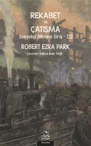 Rekabet ve Çatışma; Sosyoloji Bilimine Giriş - 3