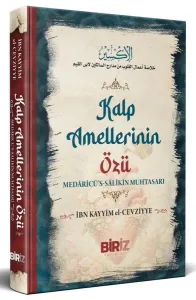 Kalp Amellerinin Özü (Ciltli);Medaricü’s Salikin Muhtasarı