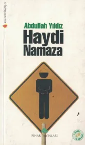 Haydi Namaza
