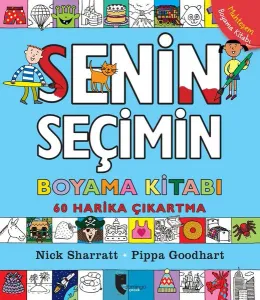 Senin Seçimin Boyama Kitabı - 60 Harika Çıkartma