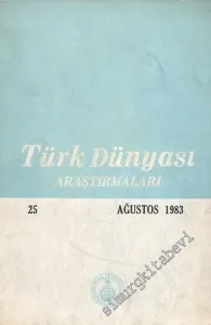 Türk Dünyası Araştırmaları Dergisi - Sayı: 24      Haziran   1983
